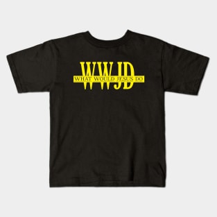 WWJD What would Jesus do yellow Kids T-Shirt